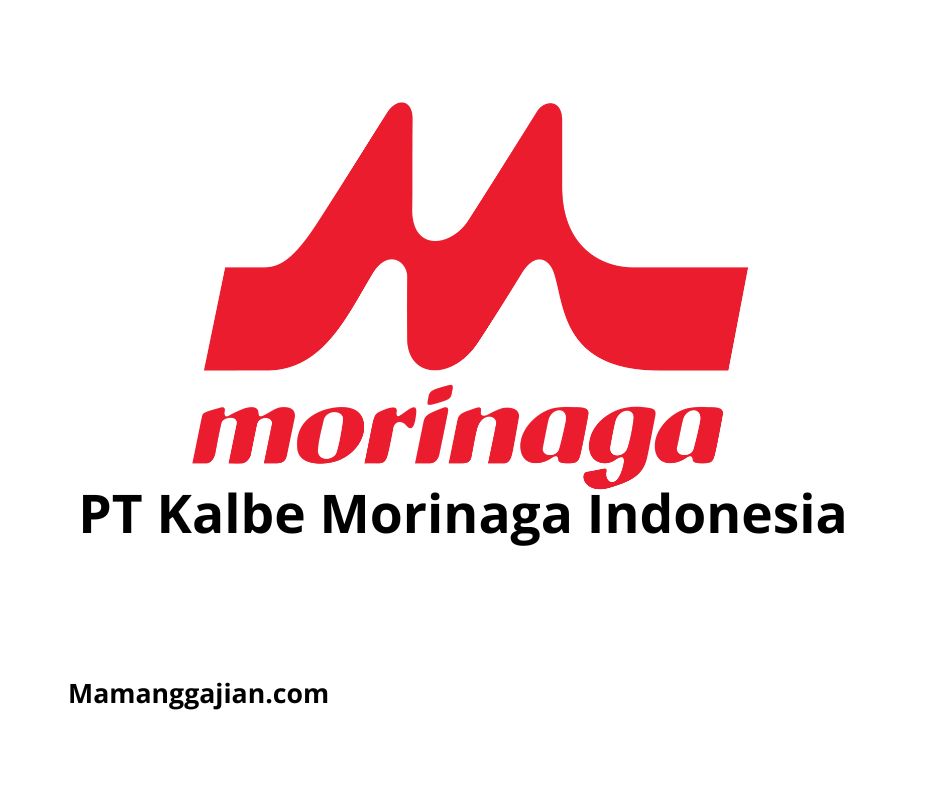 Gaji PT Kalbe Morinaga Indonesia 2024