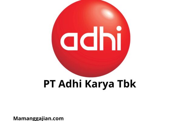 Gaji PT Adhi Karya Tbk 2024