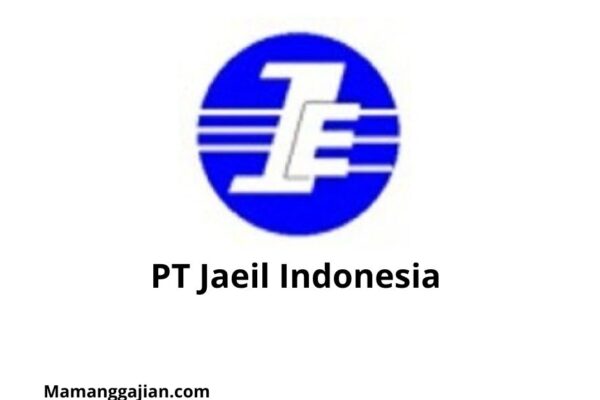 Gaji PT Jaeil Indonesia 2024