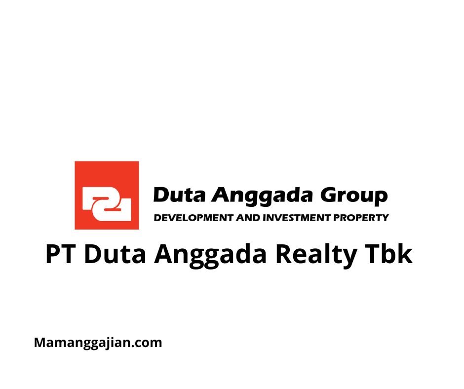 Gaji PT Duta Anggada Realty Tbk 2024