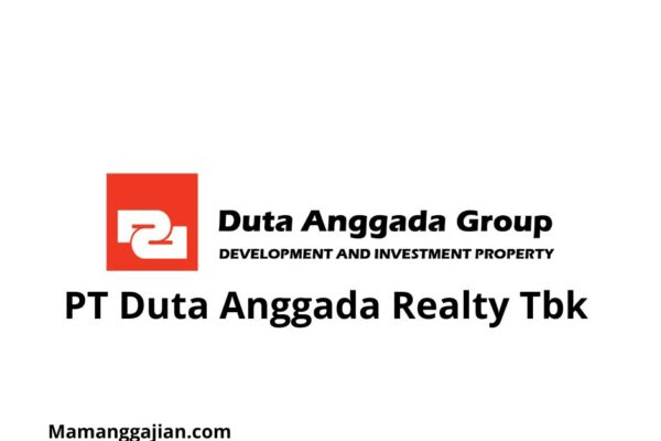 Gaji PT Duta Anggada Realty Tbk 2024