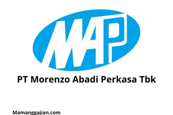 Gaji PT Morenzo Abadi Perkasa Tbk 2024