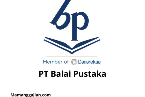 Gaji PT Balai Pustaka 2024