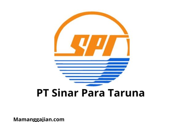 Gaji PT Sinar Para Taruna 2024