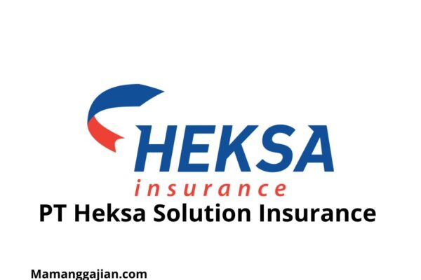 Gaji PT Heksa Solution Insurance 2024