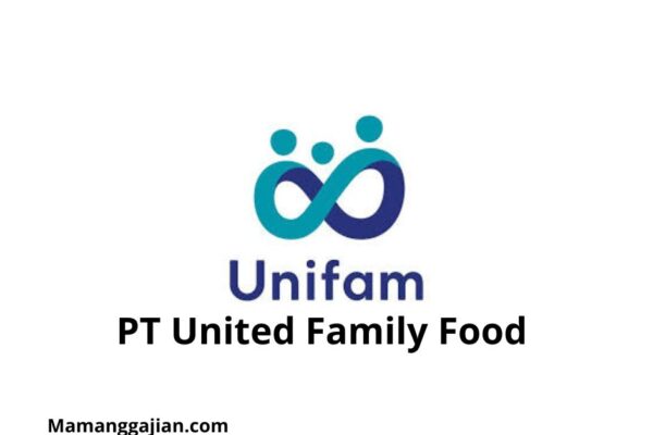 Gaji PT United Family Food 2024