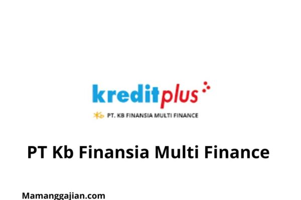 Gaji PT Kb Finansia Multi Finance 2024