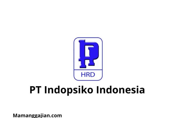 Gaji PT Indopsiko Indonesia 2024