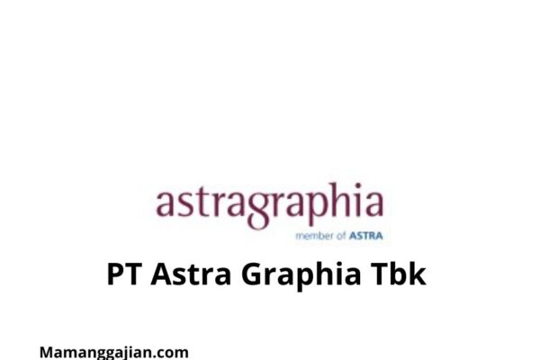 Gaji PT Astra Graphia Tbk 2024