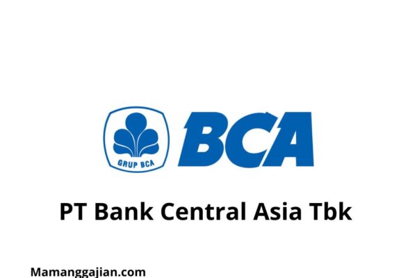 Gaji PT Bank Central Asia Tbk 2024