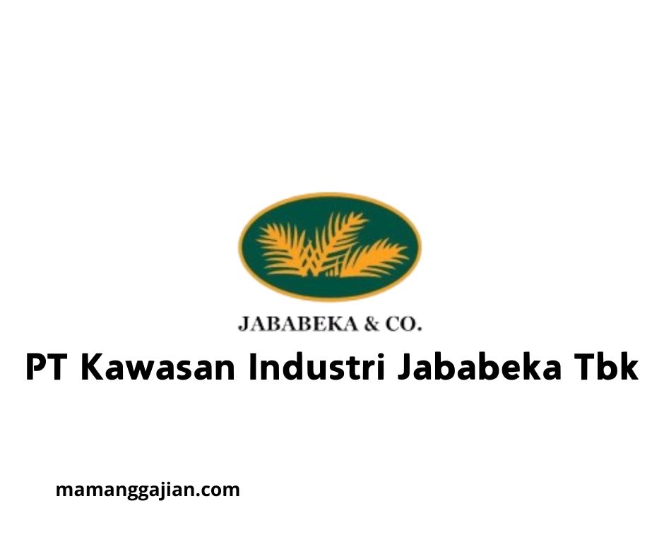 Gaji PT Kawasan Industri Jababeka Tbk 2024