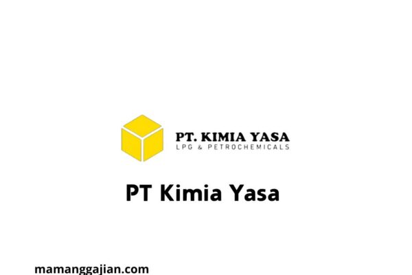 Gaji PT Kimia Yasa 2024