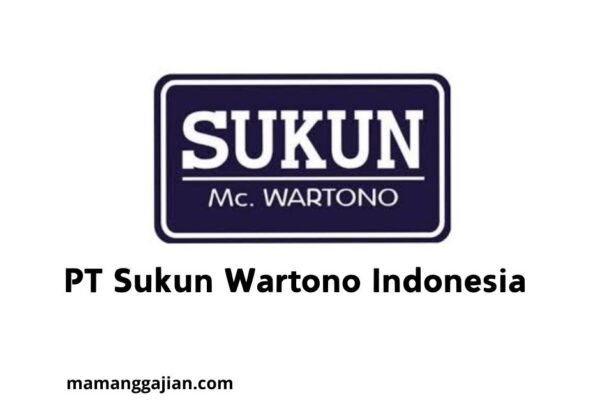 Gaji PT Sukun Wartono Indonesia 2024